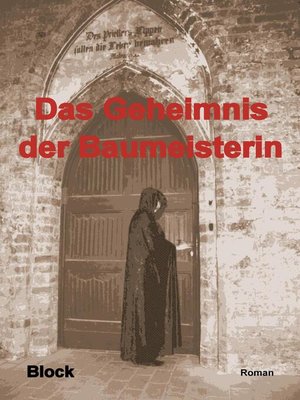 cover image of Das Geheimnis der Baumeisterin